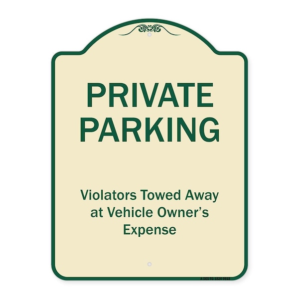 Designer Series-Private Parking Violators Towed Away Tan & Green, 24" x 18", TG-1824-9918
